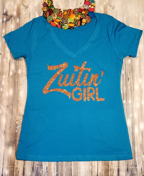 Zuitin’ Girl (Turquoise with orange glitter)