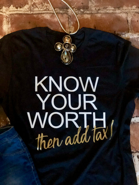 Know your worth...then add tax!