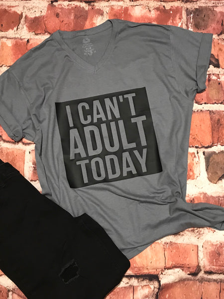 Can’t adult today