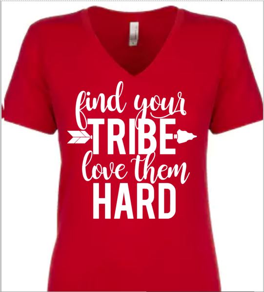 Find Your Tribe and Love them Hard