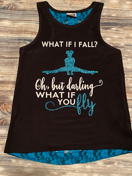 What if I fall...
