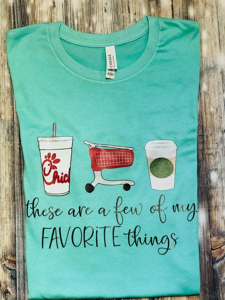 Favorite Things...